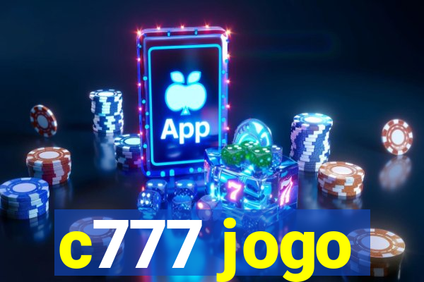 c777 jogo